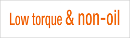High torque & non-oil_en